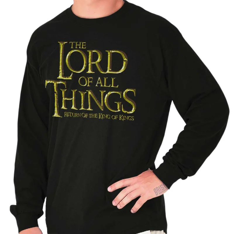 Lord of all Things Long Sleeve T-Shirt